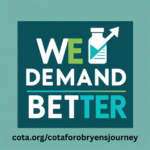 A green box that contains the words "We Demand Better" and a medicine bottle.